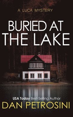 Buried at the Lake 1