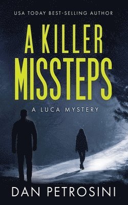 A Killer Missteps 1