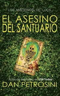 bokomslag El Asesino Del Santuario