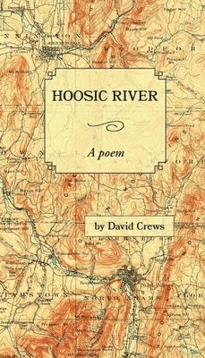 David Crews - Hoosic River, Häftad