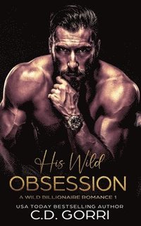 bokomslag His Wild Obsession