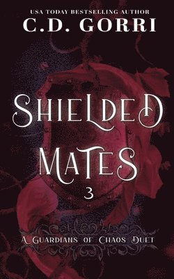 Shielded Mates Volume 3 1