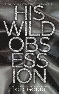 His Wild Obsession 1
