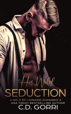 bokomslag His Wild Seduction