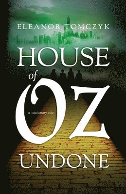 bokomslag House of Oz Undone