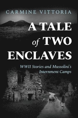 Carmine Vittoria - Tale of Two Enclaves, Häftad