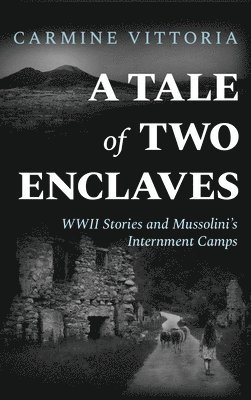 Carmine Vittoria - Tale of Two Enclaves, Inbunden