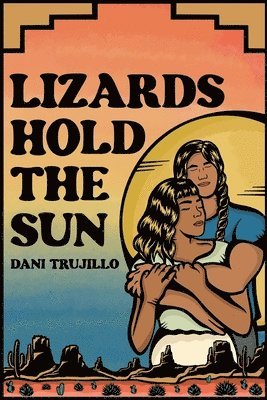 bokomslag Lizards Hold the Sun