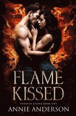 Flame Kissed 1