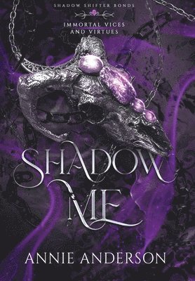 Annie Anderson - Shadow Me, Inbunden