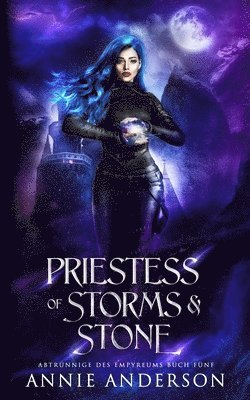 Priestess of Storms & Stone 1