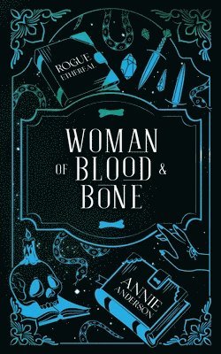 Woman of Blood & Bone 1