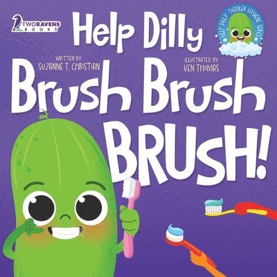 Help Dilly Brush Brush Brush! 1