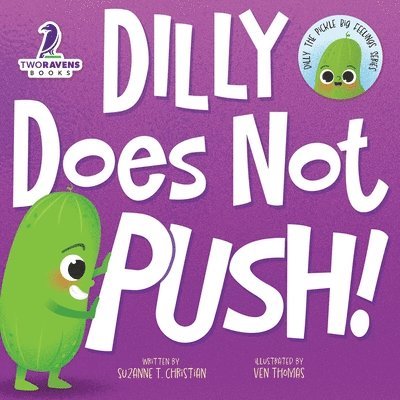 Dilly Does Not Push! 1