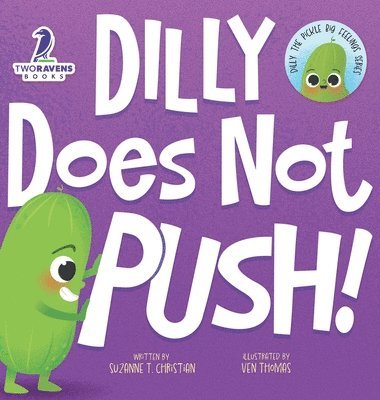 Dilly Does Not Push! 1