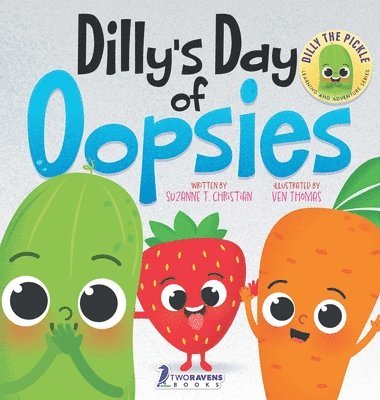 Dilly's Day Of Oopsies 1