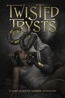 Hannah Birss, Arlo Z Graves, Astra Crompton - Twisted Trysts, Häftad