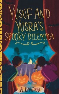 bokomslag Yusuf and Yusra Spooky Dilemma