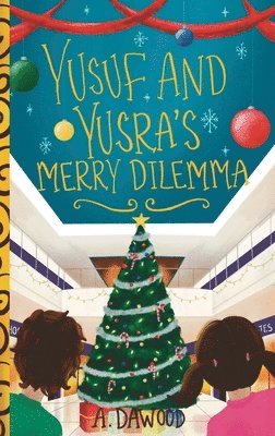 A Dawood, A. Dawood - Yusuf and Yusra Merry Dilemma, Häftad