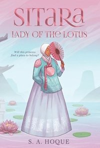 bokomslag Sitara, Lady of the Lotus
