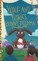 Yusuf and Yusra's Bunny Dilemma 1