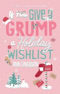 bokomslag If You Give A Grump A Holiday Wishlist