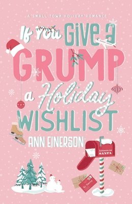 bokomslag If You Give A Grump A Holiday Wishlist