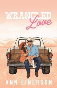 bokomslag Wrangled Love