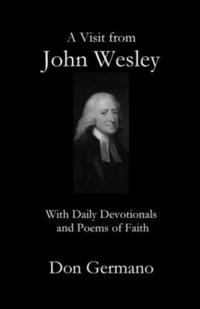 bokomslag Visit From John Wesley