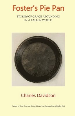 Charles Davidson - Foster's Pie Pan, Häftad