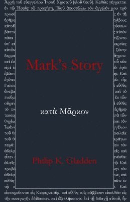 bokomslag Mark's Story