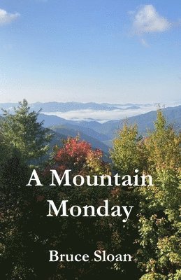 bokomslag Mountain Monday