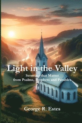 Light in the Valley 1