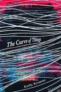 bokomslag The Curve of Things