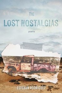 bokomslag The Lost Nostalgias