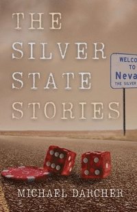 bokomslag The Silver State Stories