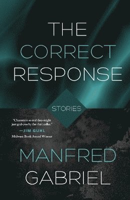 Manfred Gabriel - Correct Response, Häftad