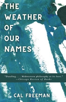 Weather of Our Names