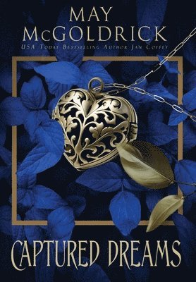 May McGoldrick, Jan Coffey - Captured Dreams, Inbunden