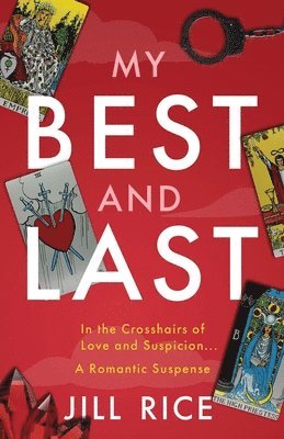Jill Rice - My Best and Last, Häftad