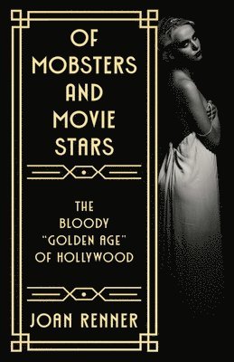 Of Mobsters and Movie Stars