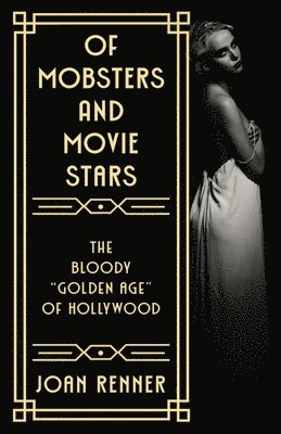 Of Mobsters and Movie Stars 1