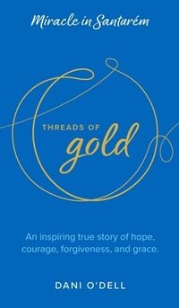 bokomslag Threads of Gold