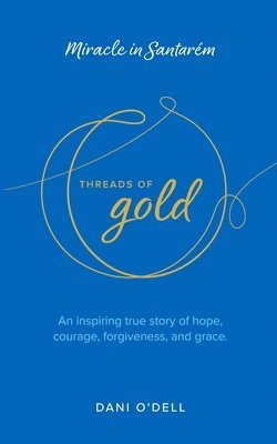bokomslag Threads of Gold