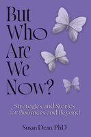Susan Dean - But Who Are We Now?, Häftad