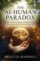 Bruce D Randall - AI-Human Paradox, Häftad