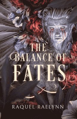 Raquel Raelynn, RAQUEL RAELYNN - Balance of Fates, Häftad