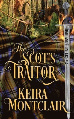 Keira Montclair - Scot's Traitor, Häftad