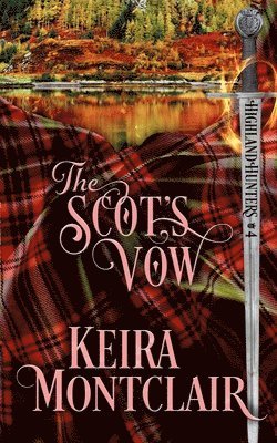 Keira Montclair - Scot's Vow, Häftad