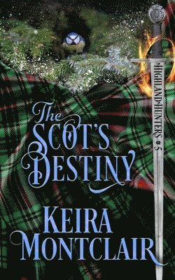 Keira Montclair - Scot's Destiny, Häftad